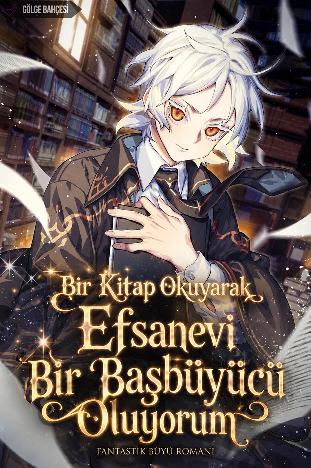 Bir Kitap Okuyarak Efsanevi Bir Başbüyücü Oluyorum