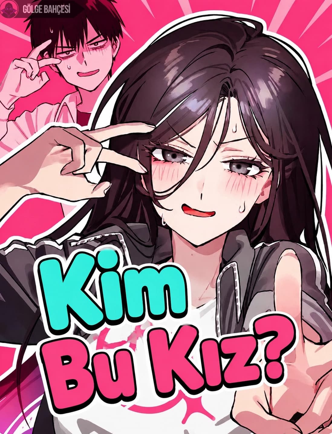 Kim Bu Kız?