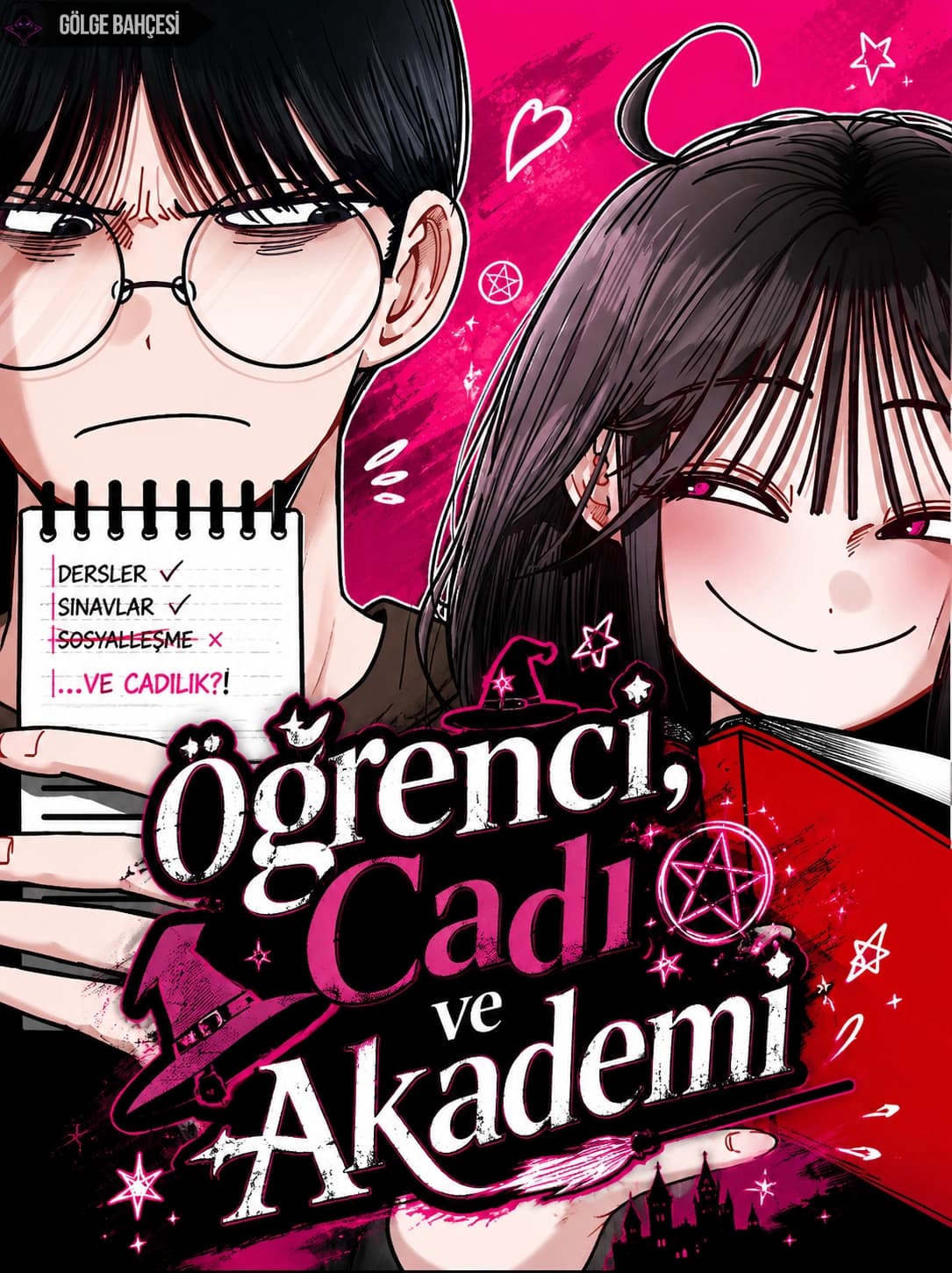 Öğrenci, Cadı ve Akademi