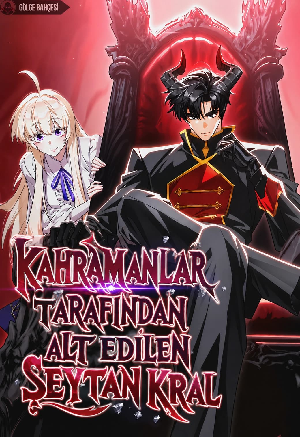 Kahramanlar Tarafından Alt Edilen Şeytan Kral