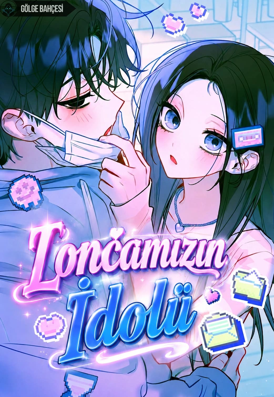 Loncamızın İdolü