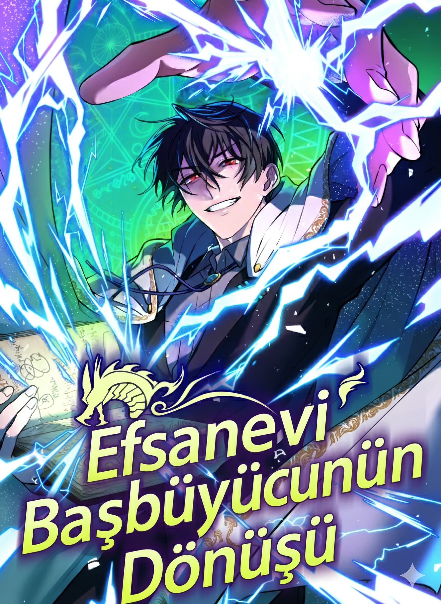 Efsanevi Başbüyücünün Dönüşü