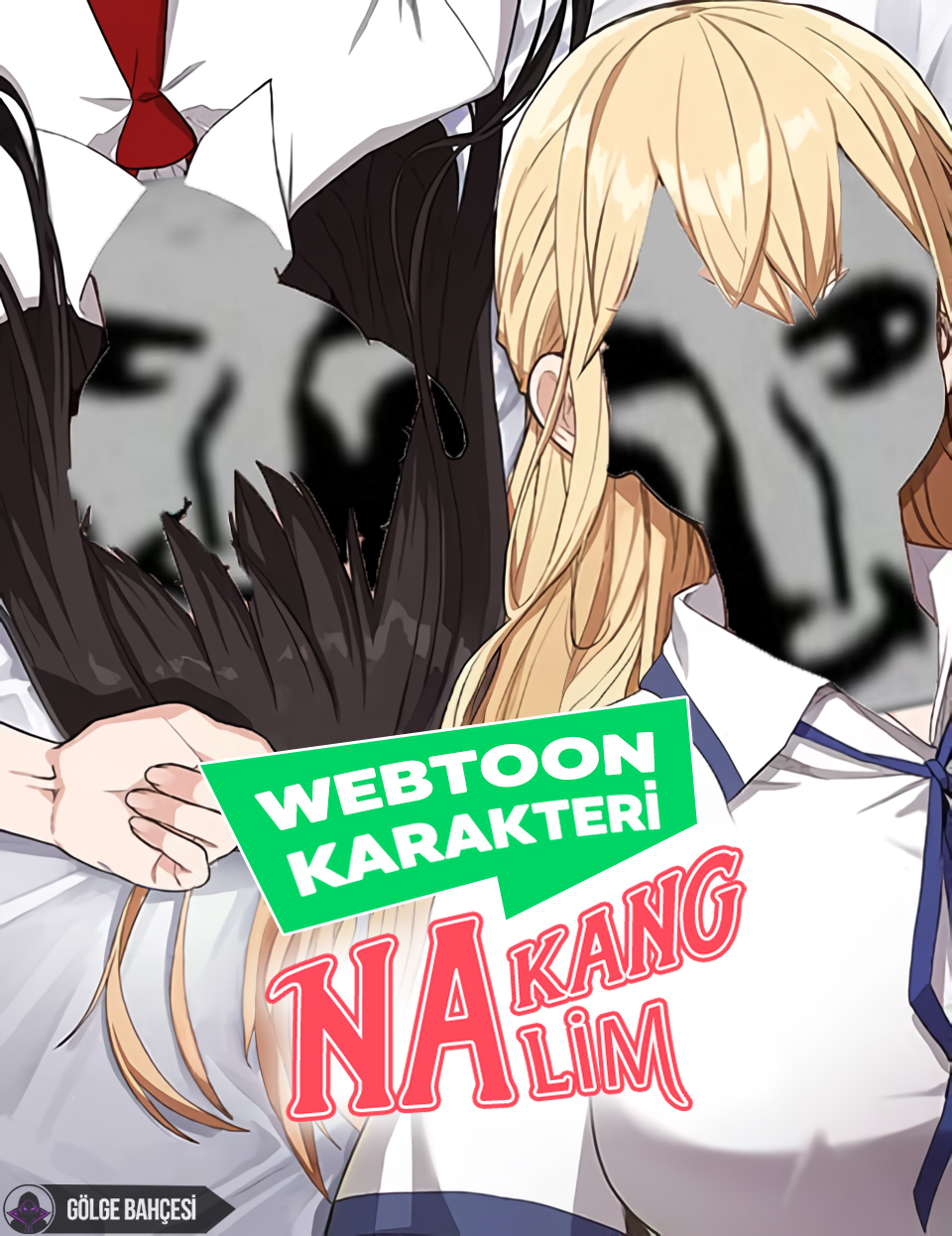 [Makine]Webtoon Karakteri Na Kang Lim[Makine]