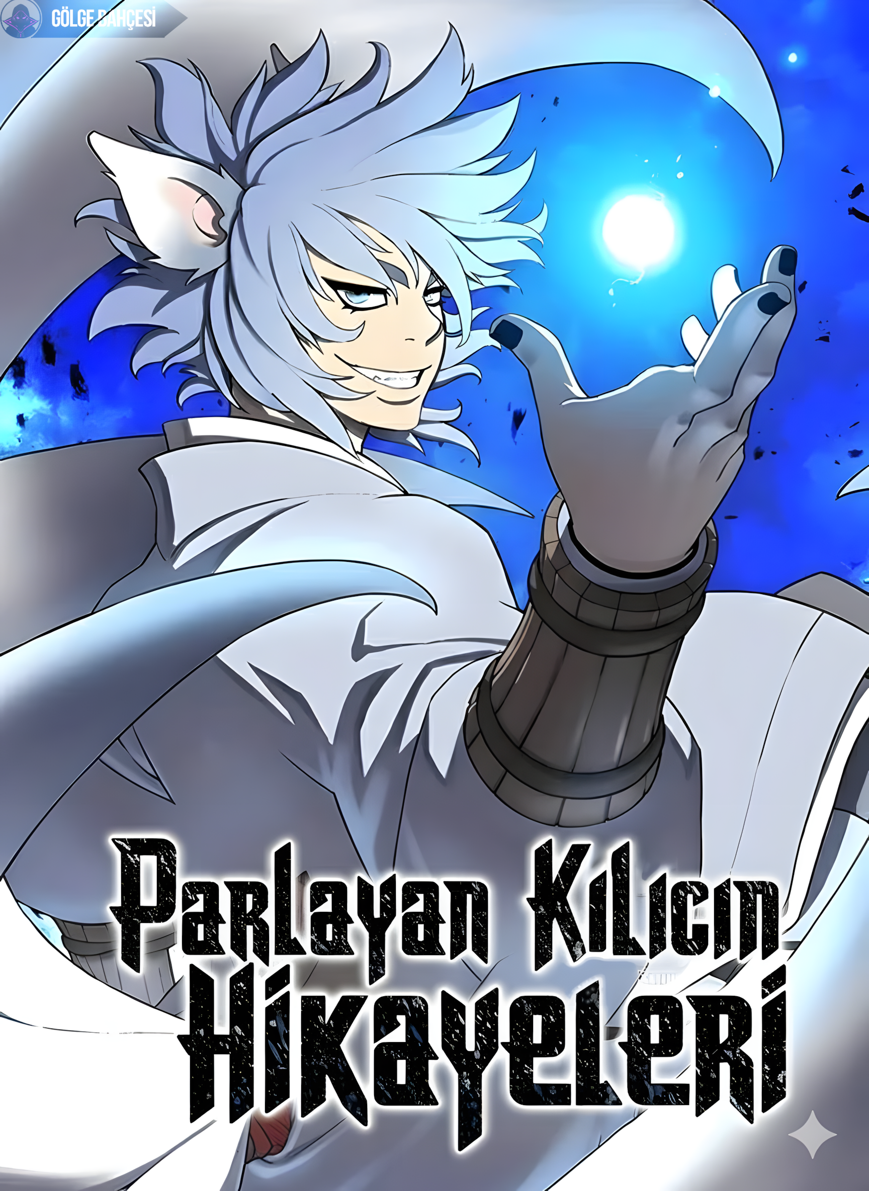 Parlayan Kılıçın Hikayeleri